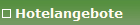 Hotelangebote