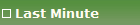 Last Minute