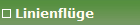 Linienfl�ge